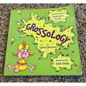 Sylvia Branzel-Grossology-Science About Really Gross Things (Paperback)